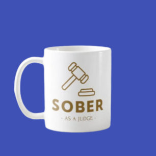 Caneca De Café Sober Como Juiz - Dourado Gavel Classic Mug