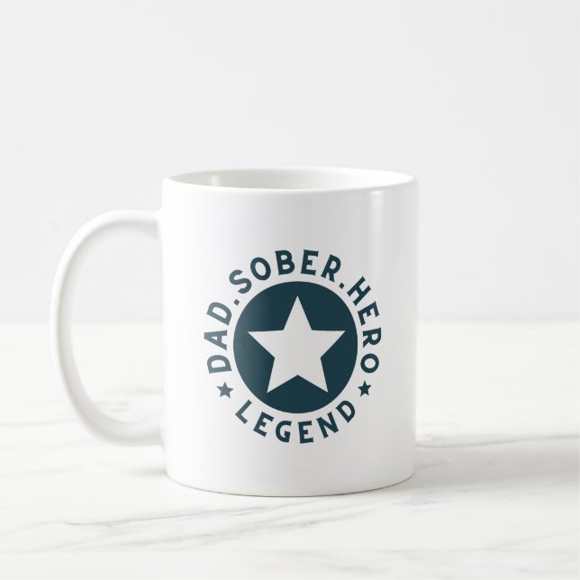 Caneca De Café Sober Pai, Legenda, herói, Sobriedade Data do Aniv (Esquerda)