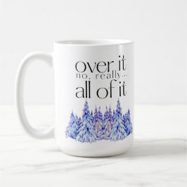 Caneca De Café Sobre Isso. Tudo isso. Com Árvores