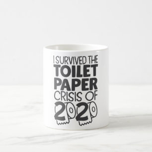 Caneca De Café Sobrevivência à Crise do Papel de Banheiro 2020 