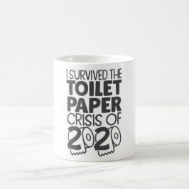 Caneca De Café Sobrevivência à Crise do Papel de Banheiro 2020 Me