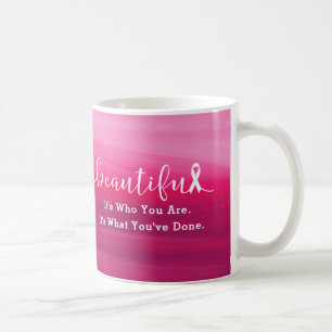 Caneca De Café Sobrevivente do cancro da mama - você é bonito