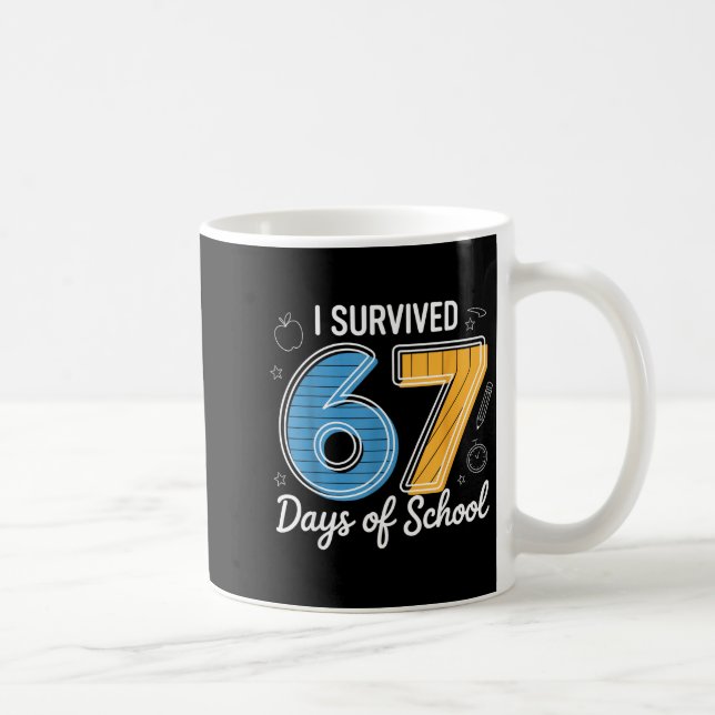 Caneca De Café Sobrevivi 67 Dias De Escola Meme Divertido Profess (Direita)