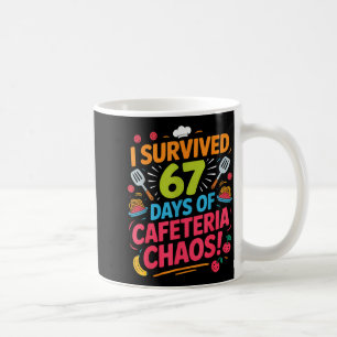 Caneca De Café Sobrevivi a 67 Dias de Caos na Cafeteria Almoço da