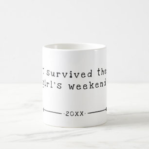 Caneca De Café Sobrevivi ao Fim de Semana das Meninas   Data  