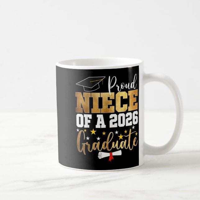 Caneca De Café Sobrinha orgulhosa de uma formanda de 2026 formatu (Direita)