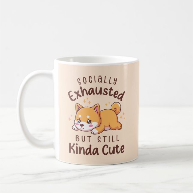 Caneca De Café Socially Exhausted But Still Cute - Shiba Inu (Esquerda)