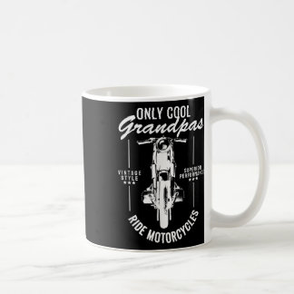 Caneca De Café Somente Avôs Legais Andam de Motocicletas Camisa d
