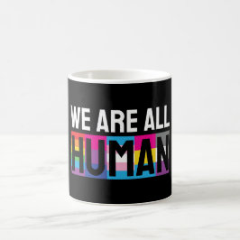 Caneca De Café Somos Todos Humanos LGBTQIA+