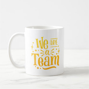 CANECA DE CAFÉ SOMOS UMA EQUIPE