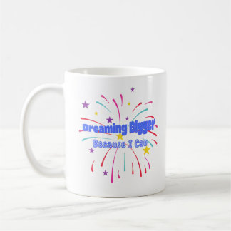 Caneca De Café Sonhando Mais Porque Posso