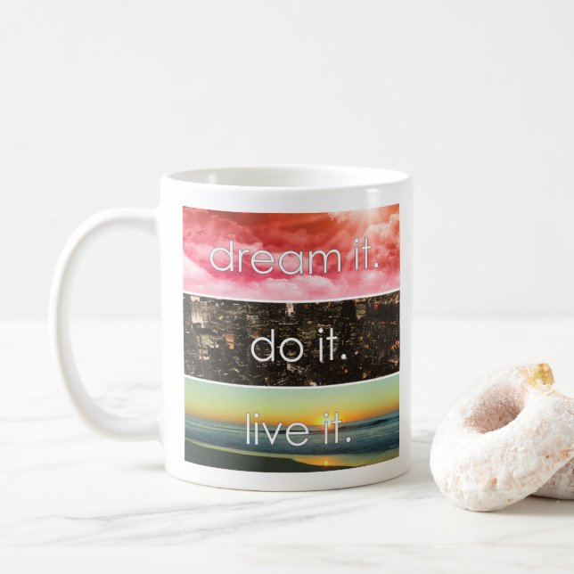 Caneca De Café Sonhe Que Ele Faz Ao Vivo De Uma Cotação Motivacio (Com Donut)
