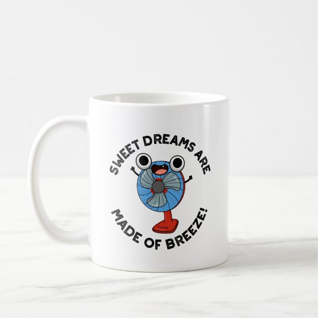 Caneca De Café Sonhos Doce São Feitos de Breeze Engraçados Fan Pu (Esquerda)