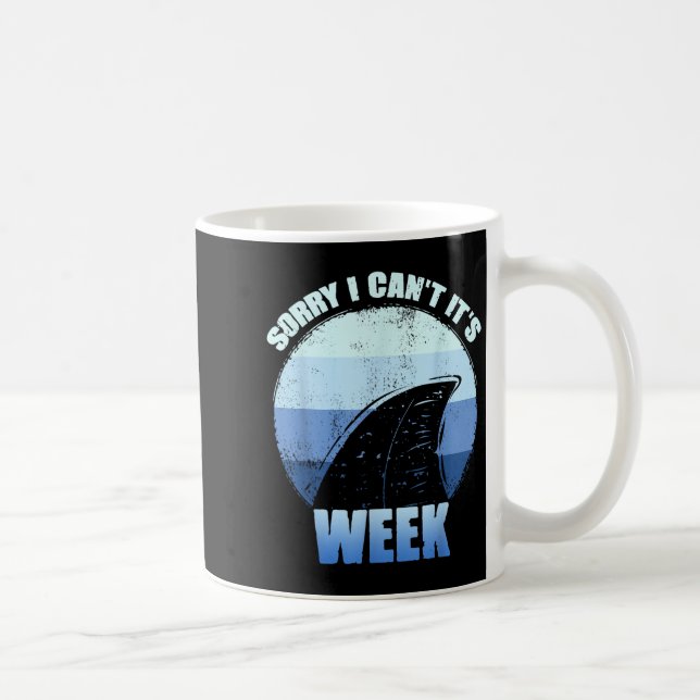 Caneca De Café Sorry I Can't It's Week Funny Shark Gift  (Direita)