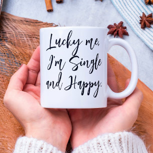 Caneca De Café sorte eu sou solteiro e feliz inspiração moderna