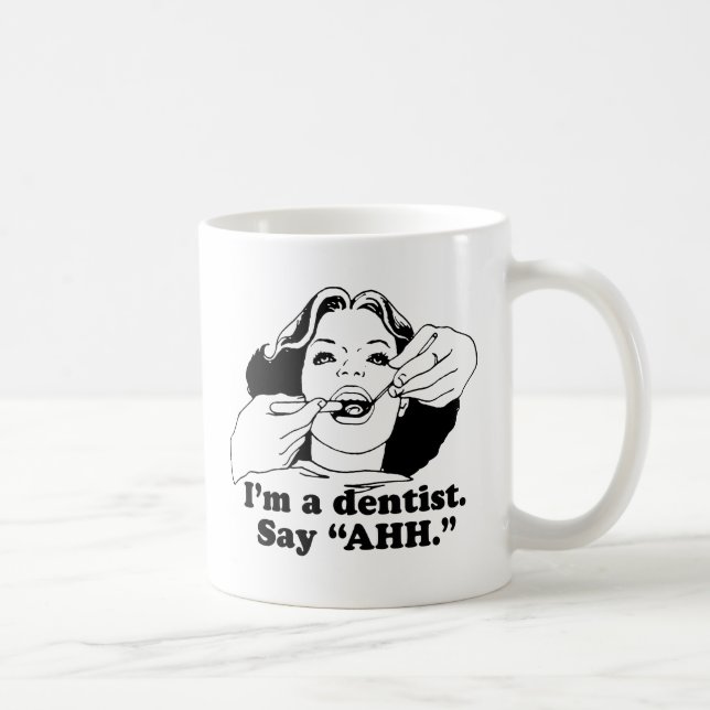 CANECA DE CAFÉ SOU DENTISTA. DIGA AHH. (Direita)