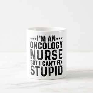 Caneca De Café Sou enfermeira de Oncologia, mas não consigo conse