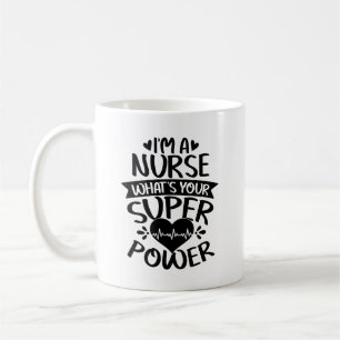 Caneca De Café Sou enfermeira. Qual é a sua superpotência?