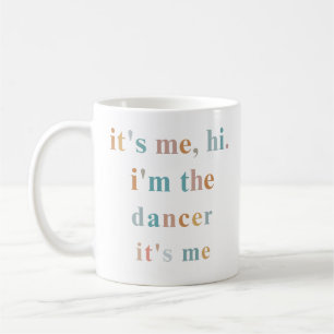 Caneca De Café Sou eu, dançarina, sou eu, dançarina, dança de bal