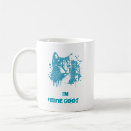 Caneca De Café "Sou Feline Good"