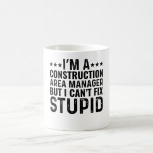 Caneca De Café Sou gerente de área de construção, mas não consigo