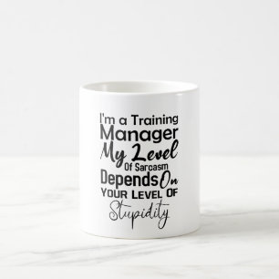 Caneca De Café Sou gerente de treinamento Meu nível de sarcasmo d