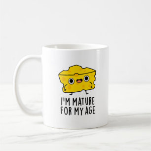 Caneca De Café Sou madura para o meu cheijo gordo