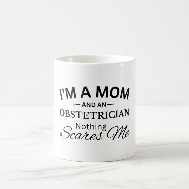 Caneca De Café Sou mãe e obstetra, nada me assusta (Centro)