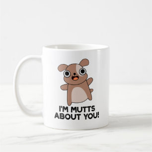 Caneca De Café Sou Mutts por ti, Engraçado Cachorro