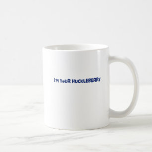 Caneca De Café Sou o seu Huckleberry