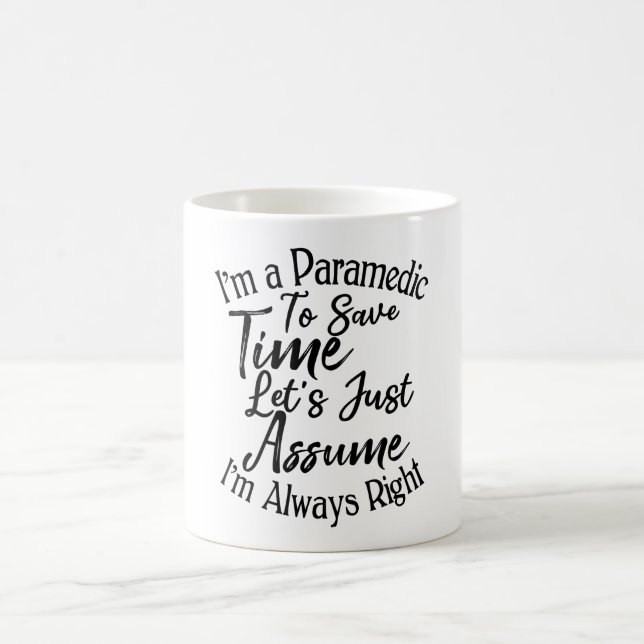 Caneca De Café Sou paramédico para poupar Vamos de tempo. (Centro)