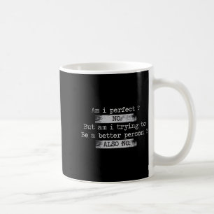 Caneca De Café Sou Perfeito_ Não Retro Vintage Desgastado Diverti