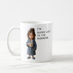 Caneca De Café Sou super preguiçoso de manhã