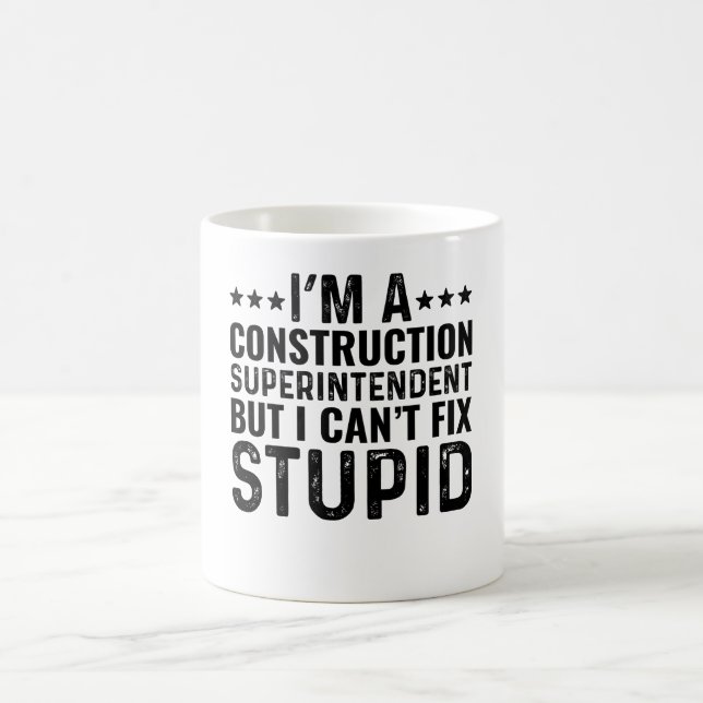 Caneca De Café Sou Superintendente de Construção, mas não consigo (Centro)
