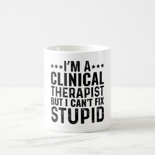 Caneca De Café Sou terapeuta clínica, mas não consigo consertar e