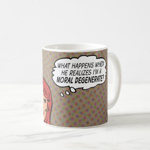 Caneca De Café "Sou um Degenerado Moral" Coffee Mug