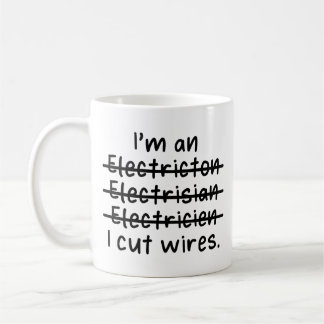Caneca De Café Sou um eletricista, cortei fios