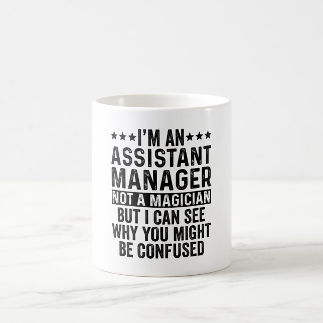 Caneca De Café Sou um gerente assistente, não um mago engraçado (Centro)