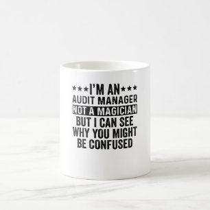 Caneca De Café Sou um Gerente de Auditoria, não um Engraçado M