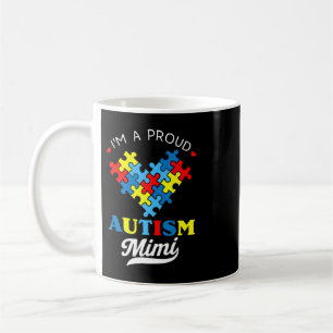 Caneca De Café Sou um orgulhoso Autismo Mimi - Perfeito para as a