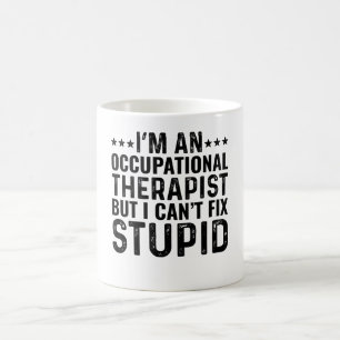 Caneca De Café Sou um terapeuta ocupacional, mas não consigo cons