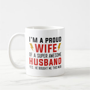 Caneca De Café Sou uma esposa orgulhosa de um marido super incrív