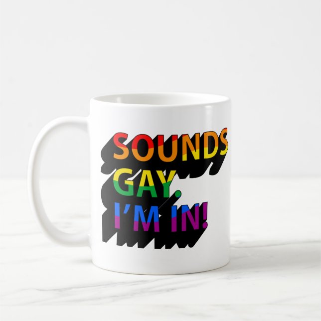 CANECA DE CAFÉ SOUNDS GAY EU TOU DENTRO (Esquerda)