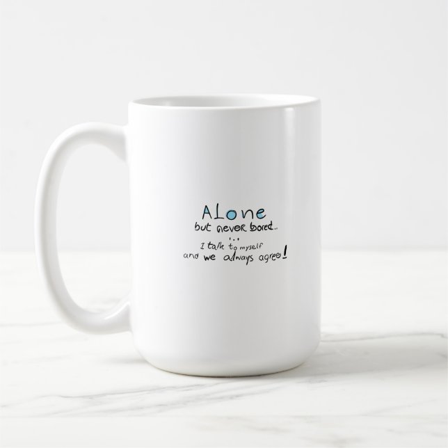 Caneca De Café Sozinho, Mas Nunca Entediado (Esquerda)