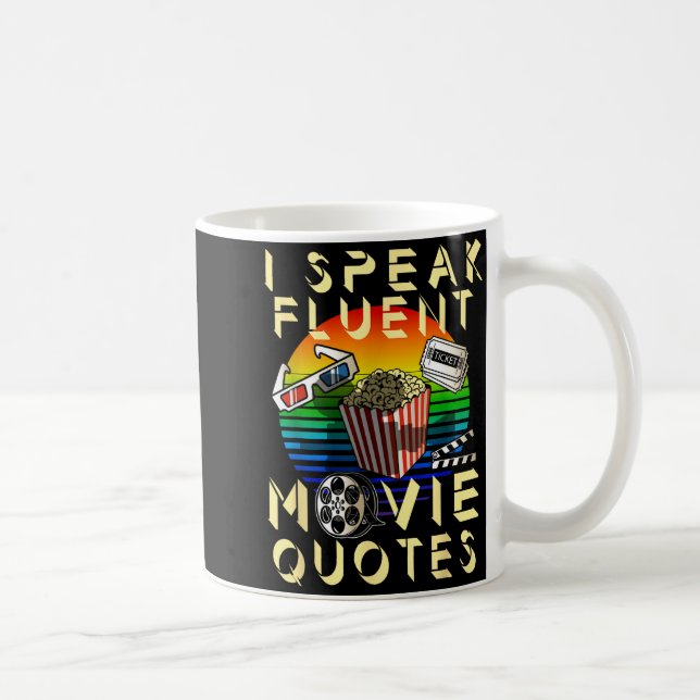 Caneca De Café Speak Fluent Movie Quotes Movie Lover Movie Fan  (Direita)