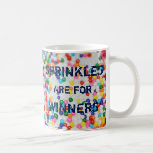 Caneca De Café Sprinkles é para os vencedores engraçados polvil