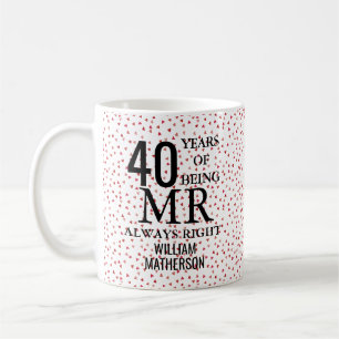 Caneca De Café Sr. Sempre Certo Diversão 40º Aniversário Corações