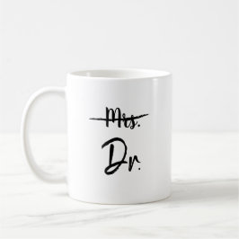 Caneca De Café Sra. Line Strikethrough Dr. Graduation Gift