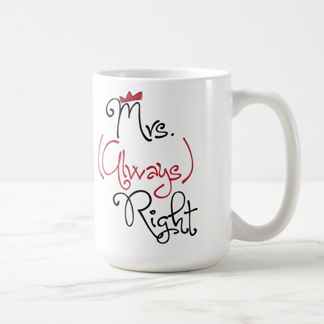 Caneca De Café Sra. Sempre Direita Personalizada (Direita)