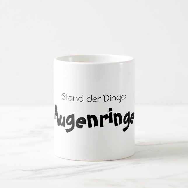 Caneca De Café Stand der Dinge: Augenringe! (Centro)